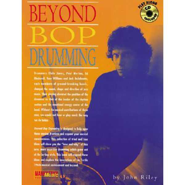 Beyond Bop Drumming,  John Riley Book/CD