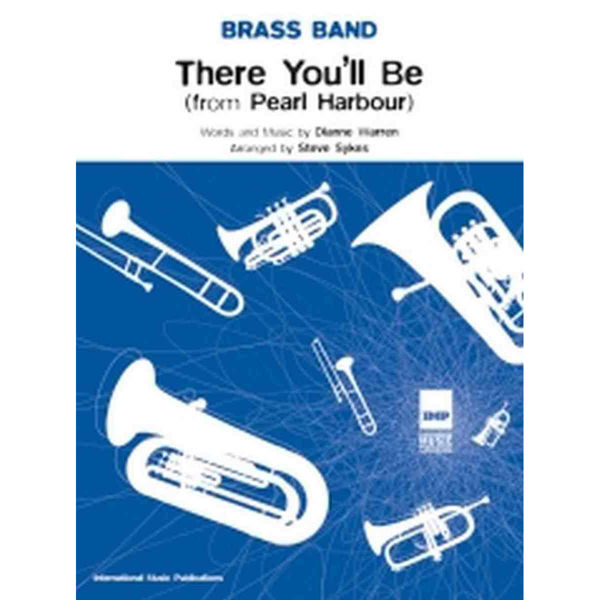 There You'll Be (from Pearl Harbour), Warren / Sykes - Brass Band