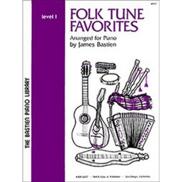 Bastien Folk Tune Favorites 1