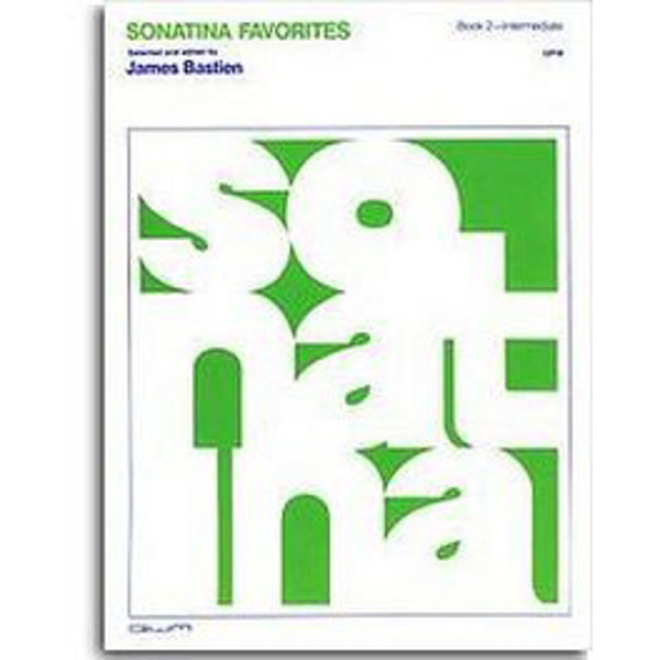 Sonatina Favorites 2  Bastien