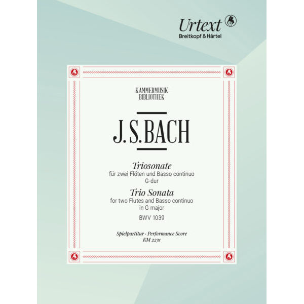 Triosonate BWM 1039 for Two Flutes and Basso Continuo in G major, J. S. Bach