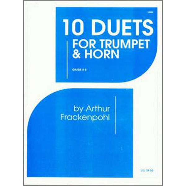 10 Duets for Trumpet & Horn, Frackenpohl