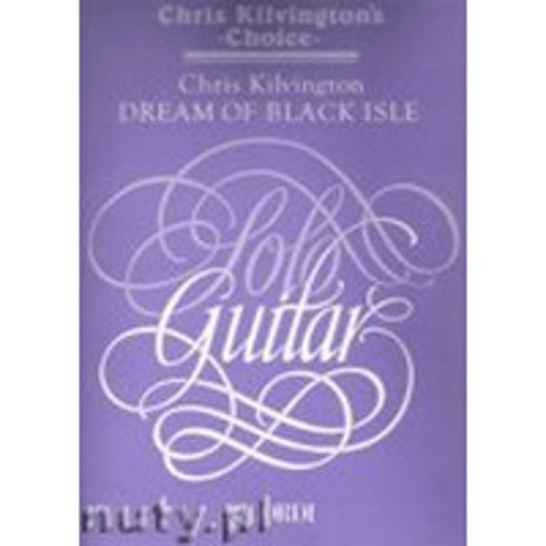 Dream of Black Isle - Solo Guitar - Chris Kilvington