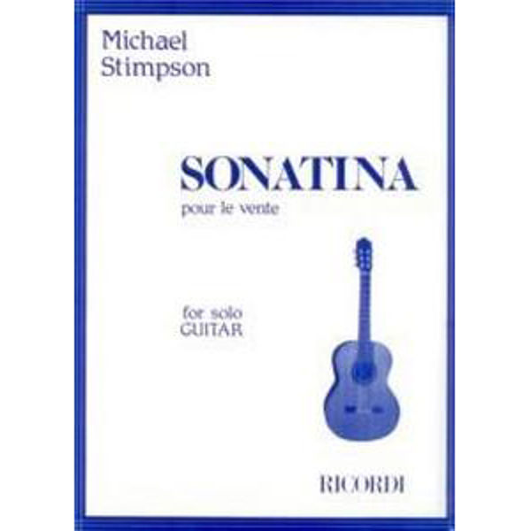 Sonatina pour le vente for Solo Guitar - Stimpson