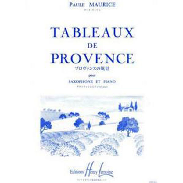 Tableaux de Provence, Paule Maurice, Alto Saxophone and Piano