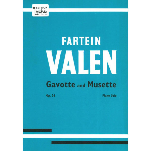 Gavotte & Musette Op. 24, Fartein Valen - Piano