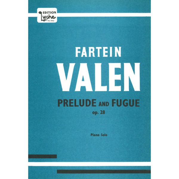 Prelude and Fugue Op. 28, Fartein Valen - Piano
