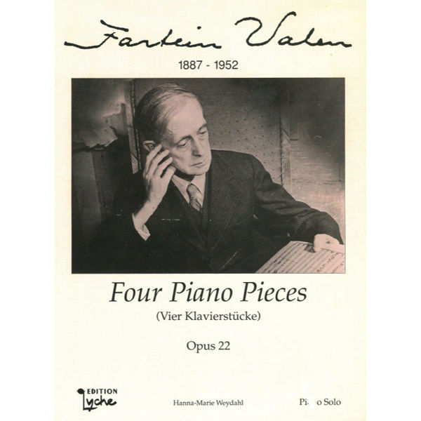 Four Piano Pieces Op. 22, Fartein Valen - Piano