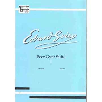 Peer Gynt Suite 1, Op. 46, Edvard Grieg. Piano