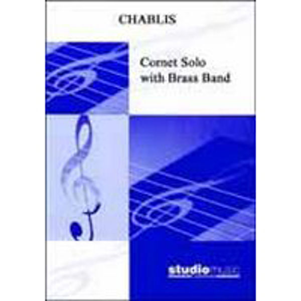 Chablis (Goff Richards) - Brass Band - Cornet solo