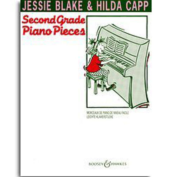 Second grade piano pieces - Blake/Capp
