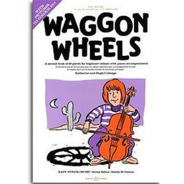 Waggon wheels (cello) - Sheila Nelson