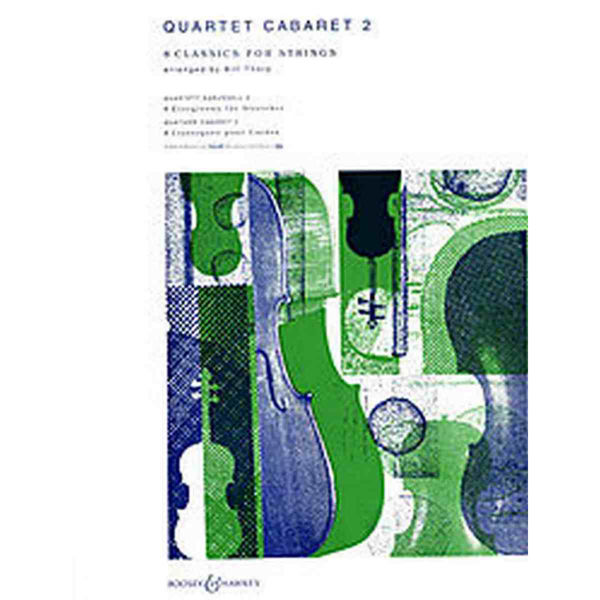 Quartet Cabaret 2, 8 Classics for Strings