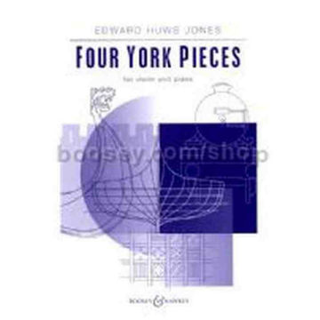 Four York Pieces, Edward Huws Jones. Violin and Piano