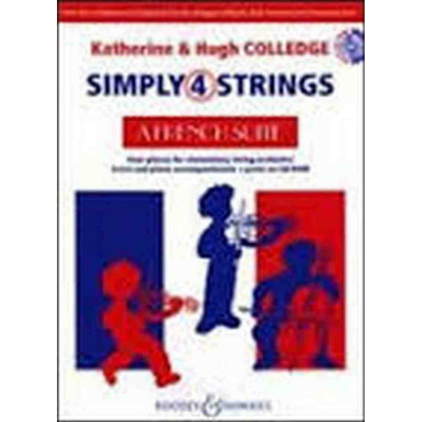 Simply 4 Strings - A French Suite, Four Pieces for elementray string orchestra m/CD