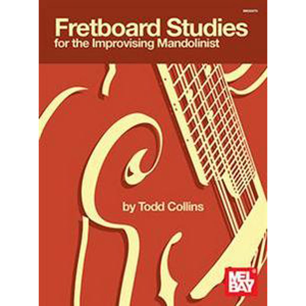 Fretboard Studies for the Improvising Mandolinist