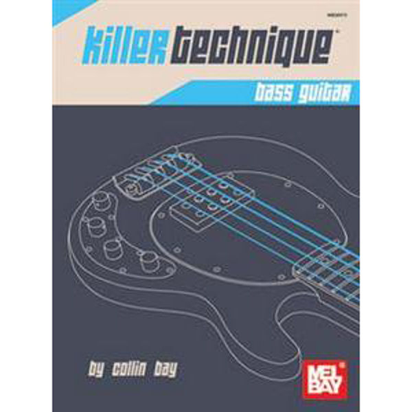 Killer Technique, Collin Bay - Bass Guitar