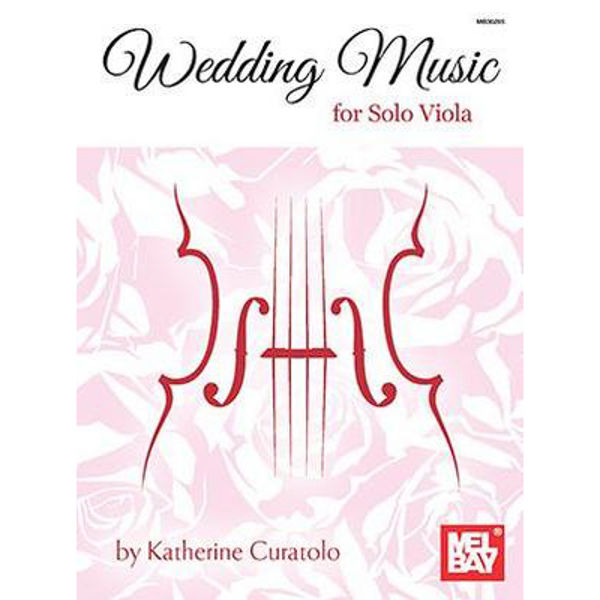 Wedding Music for Solo Viola - Curatolo, Katherine