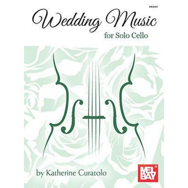 Wedding Music for Solo Cello, Katherine Curatolo