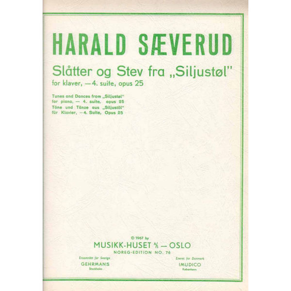 Slåtter og Stev fra Siljustøl for klaver, 4. suite opus 25. Harald Sæverud