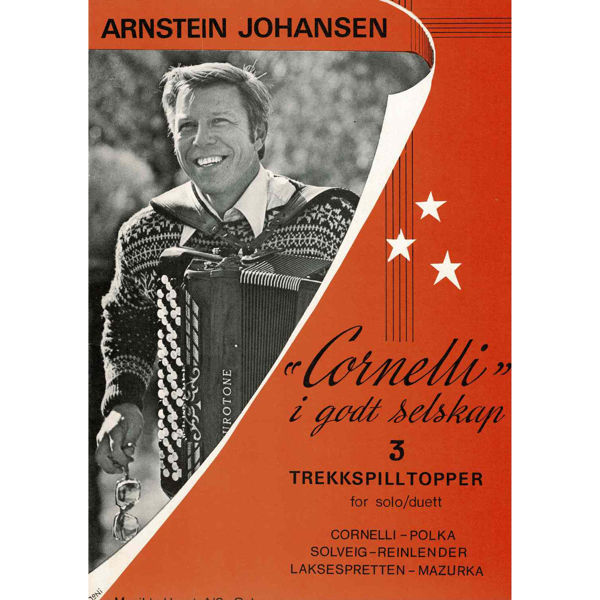 Cornelli - I Godt Selskap, Arnstein Johansen - Trekkspill Solo/Duet