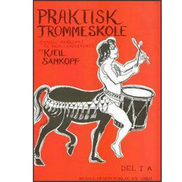 Praktisk Trommeskole 1A, Kjell Samkopf