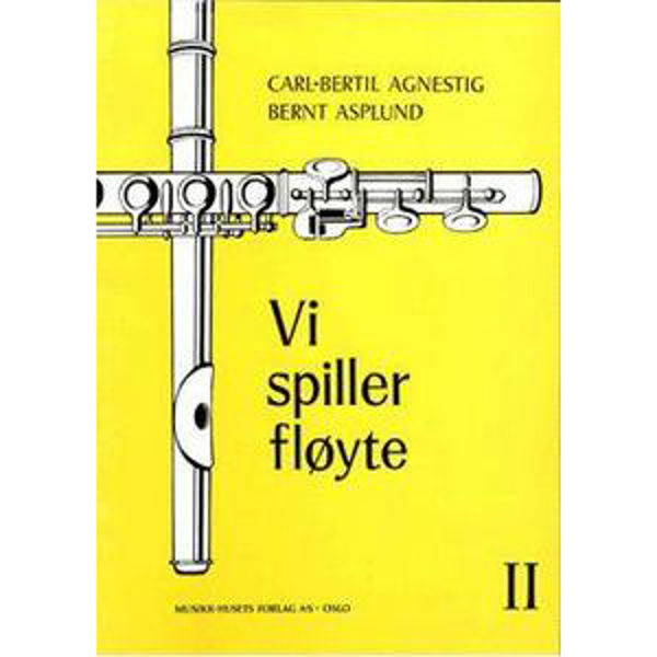 Vi Spiller Fløyte 2, Carl-Bertil Agnestig /Asplund