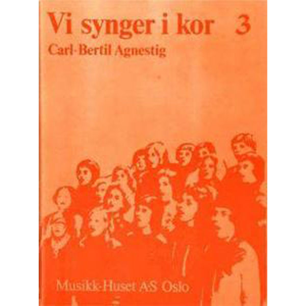 Vi Synger i Kor 3 - Carl-Bertil Agnestig