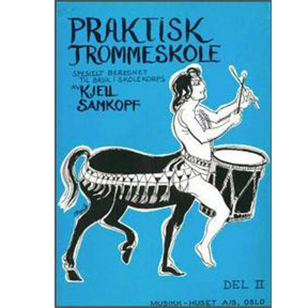 Praktisk Trommeskole 2, Kjell Samkopf