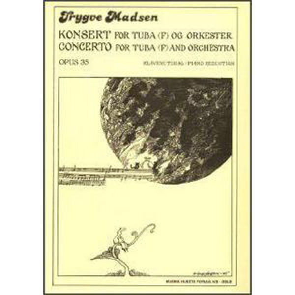 Concerto for Tuba (F) and Orchestra Op. 35, Trygve Madsen - Tuba/Pianoreduction