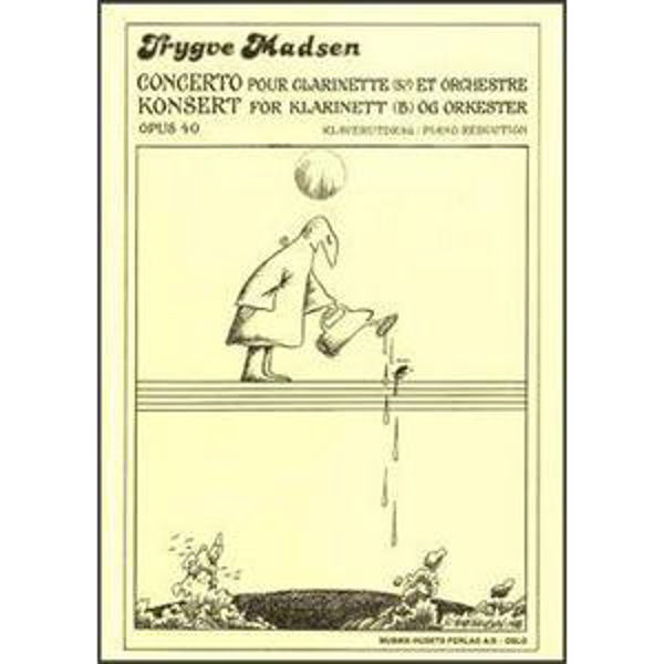 Konsert For Klarinett og Orkester. Op. 40, Trygve Madsen. Klarinett, Piano