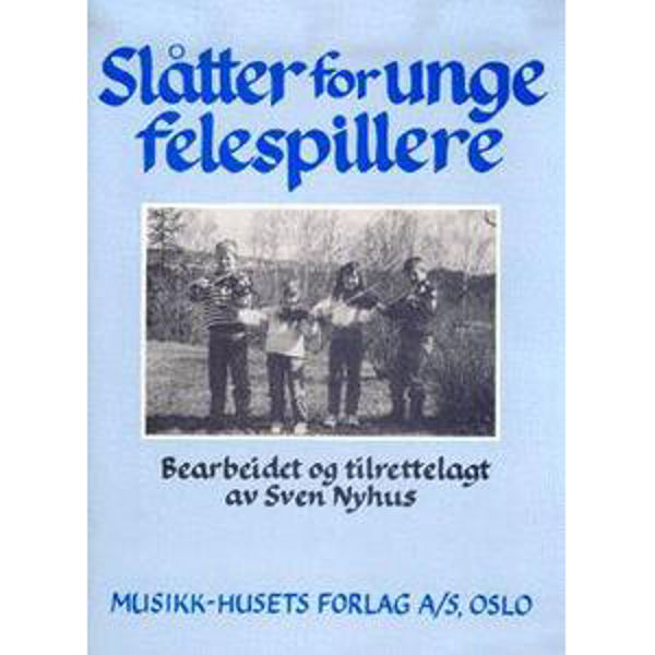 Slåtter For Unge Felespillere, Sven Nyhus