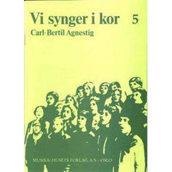 Vi Synger i Kor 5 - Carl-Bertil Agnestig