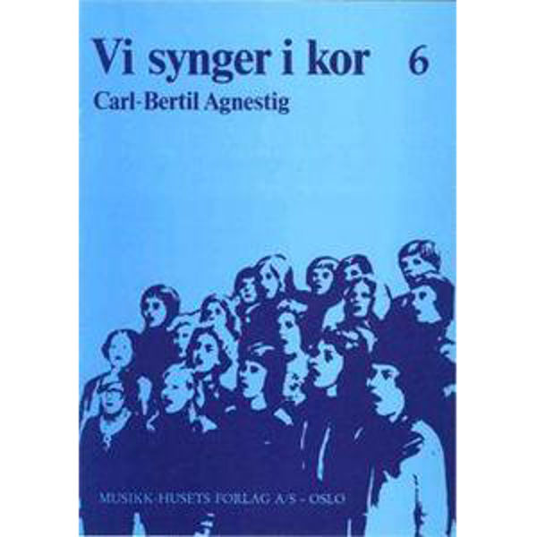 Vi Synger i Kor 6 - Carl-Bertil Agnestig