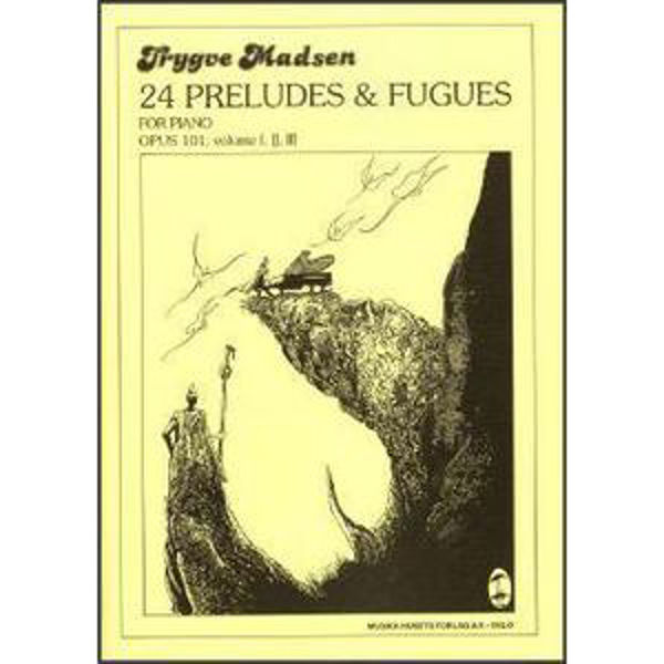 24 Preludes og Fugues, Vol.2, Trygve Madsen - Piano