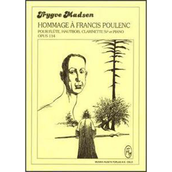 Hommage A F. Poulenc, Op. 114, Trygve Madsen - Fløyte, Obo, Klarinett,Piano