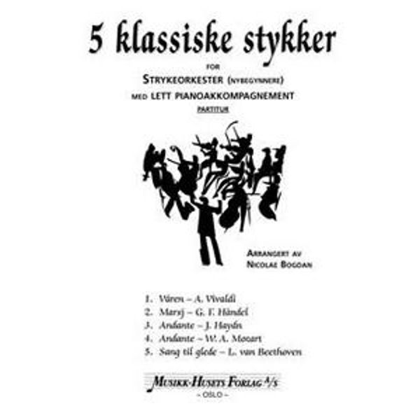 5 Klassiske Stykker, Nicolae Bogdan - Strykekvintett, Stemmersett