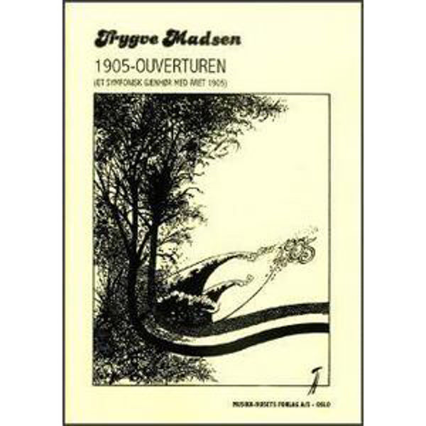 1905 Ouverturen, Trygve Madsen - Orkester. Partitur