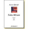 Tuba Mirum, Sverre Eftestøl - For Trompet og Orgel