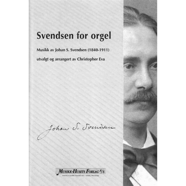 Svendsen for Orgel, arr Christopher Eva