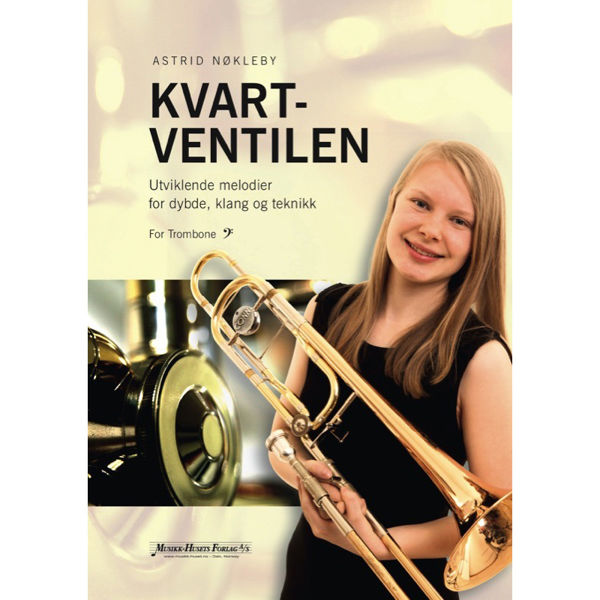 Kvartventilen, Astrid Nøkleby. Trombone