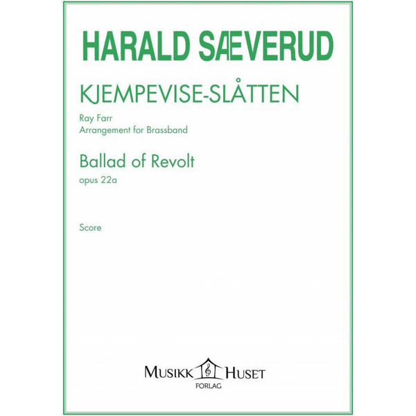 Kjempevise-Slåtten Op 22a No 5, Harald Sæverud arr Ray Farr Brass Band