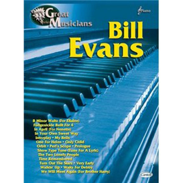 Bill Evans, Great Musicians Series, Piano