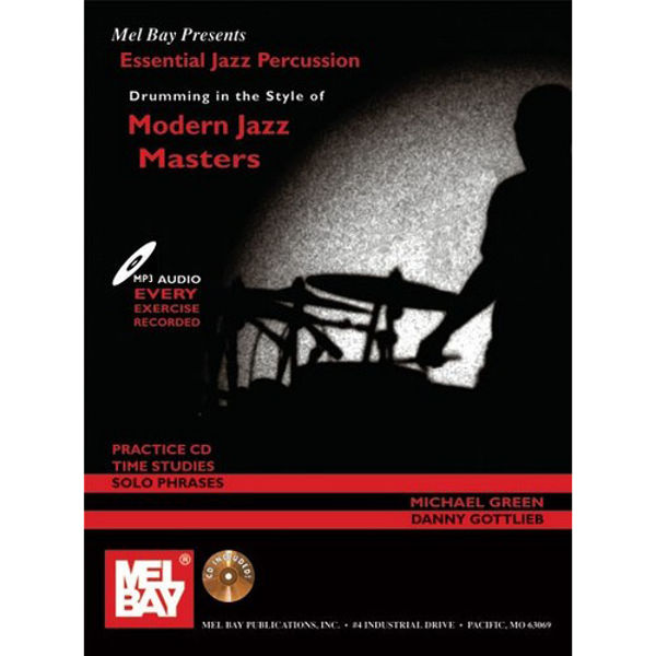 Essential Jazz Percussion, Drumming in The Styles of Modern Jazz Masters, Green - Gottlieb