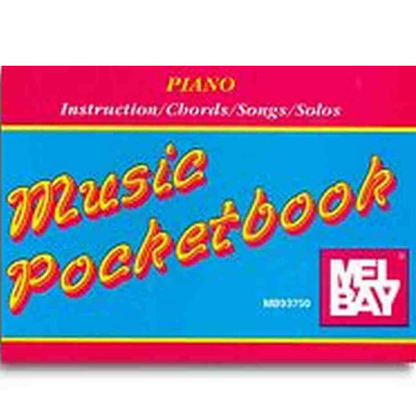 Music Pocketbook: Piano Instruction/Chords/Songs/Solos