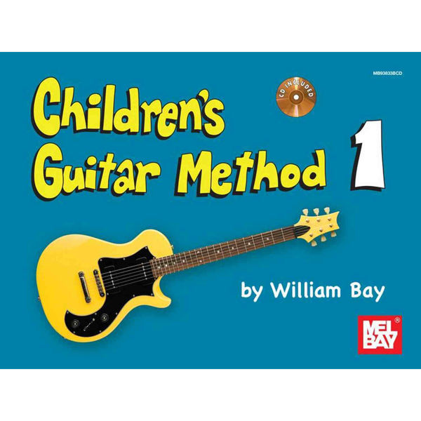 Children's Guitar Method Volume 1, William Bay