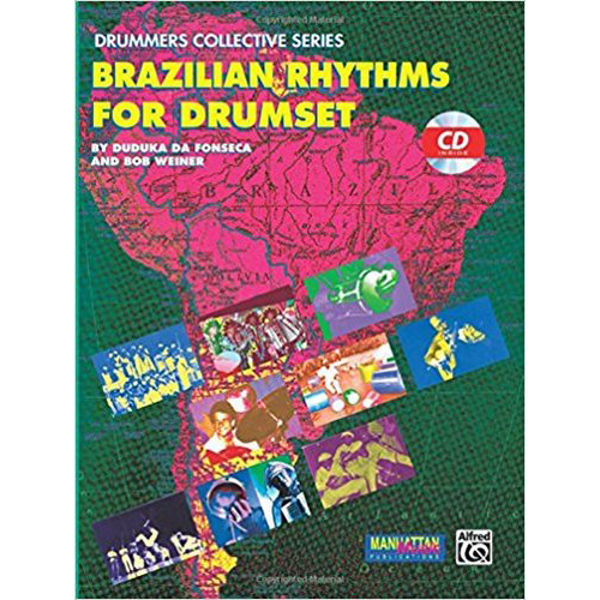 Brazilian Rhythms for Drumset, Book and CD, Duduka Da Fonseca & Bob Weiner