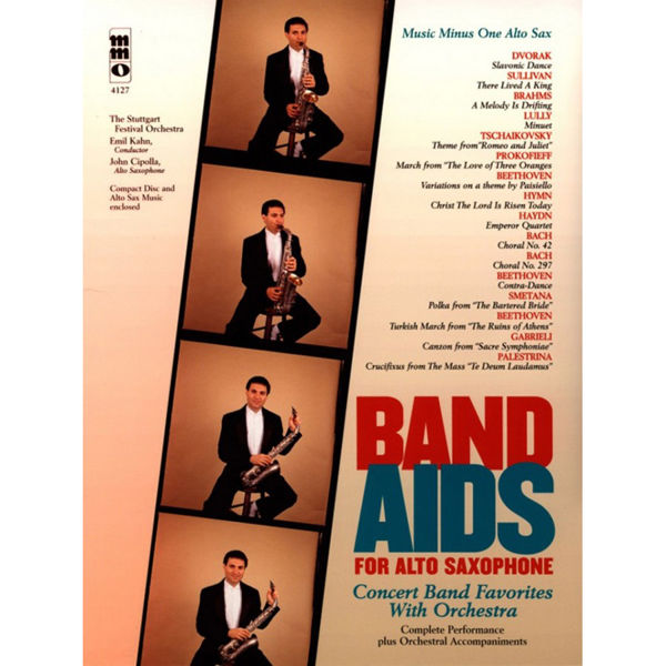 Band Aids for Alto Saxophone - Concert Band Favorites With Orchestra