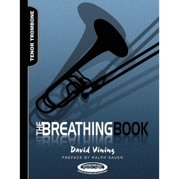 Vining: Breathing Book for Trombone