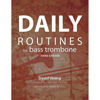 Vining: Daily Routines for Basstrombone (third edition)